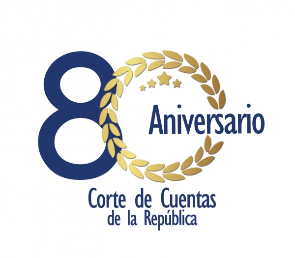 CORTE DE CUENTAS DE LA REP&Uacute;BLICA CUMPLE OCHENTA A&Ntilde;OS AL SERVICIO DEL PUEBLO